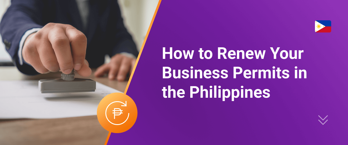 How to Renew Your Business Permits in the Philippines