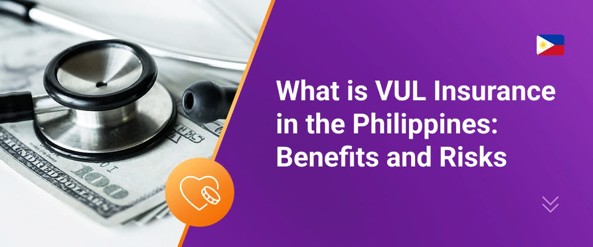 What is VUL Insurance in the Philippines