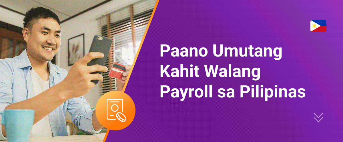 Mga Pautang Nang Walang Payroll sa Pilipinas